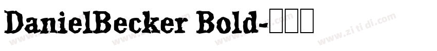 DanielBecker Bold字体转换